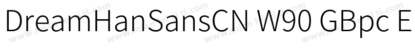 DreamHanSansCN W90 GBpc EUC H字体转换